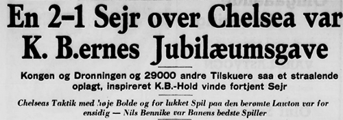 KB slog Chelsea 2-1 i jubilæumskampen i 1946